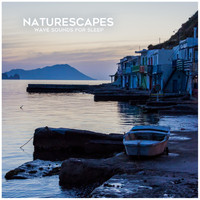 Naturescapes - Wave Sounds for Sleep