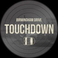 Birmingham Drive - Touchdown