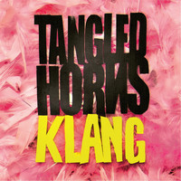 Tangled Horns - Klang