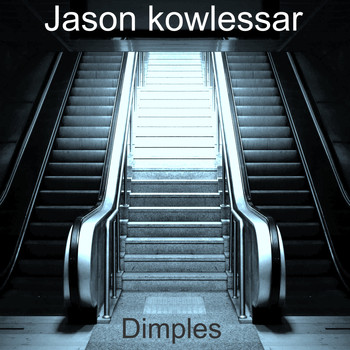 Jason kowlessar / - Dimples