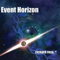 Richard Ross - Event Horizon