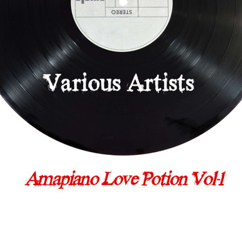 Various Artists / - Amapiano Love Potion, Vol. 1