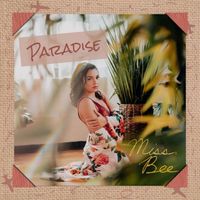 Miss Bee - Paradise