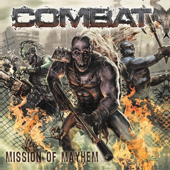 Combat - Mission of Mayhem (Explicit)