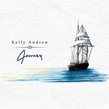 Kelly Andrew - Journey