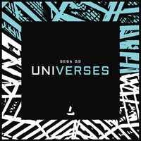 Seba GS - Universes