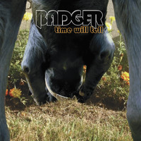 Badger - Time Will Tell