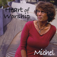 Michel - Heart of Worship