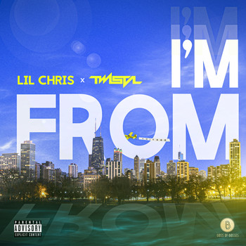Lil Chris - I'm From (Explicit)