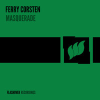 Ferry Corsten - Masquerade