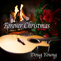 Doug Young - Forever Christmas