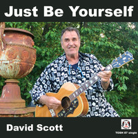 David Scott - Just Be Yourself (Remix)