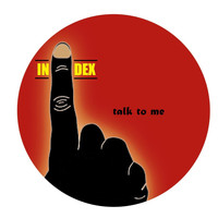 Index - Talk to Me