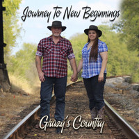 Grazy's Country - Journey to New Beginnings