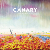 Canary - Dear Universe (Explicit)