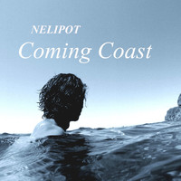 Nelipot - Coming Coast