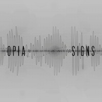 Opia - Signs