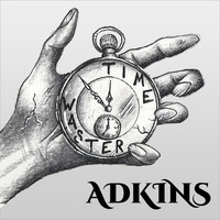 Adkins - Time Waster