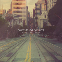 Ghosts of Venice - Make Your Move