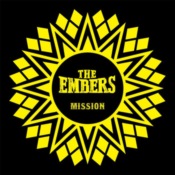 The Embers - Mission
