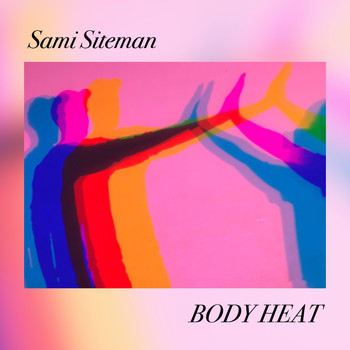 Sami Siteman - Body Heat