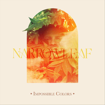 Narrowleaf - Impossible Colors