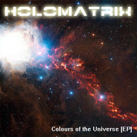 Holomatrix - Colours of the Universe