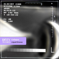 Collapse - Liquid Drones
