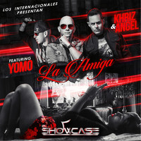 Angel Y Khriz - La Amiga (feat. Yomo)