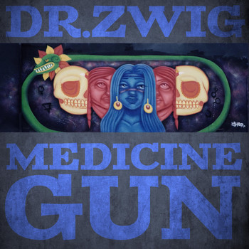 Dr. Zwig - Medicine Gun