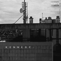 Kaden - Kennedy (Explicit)
