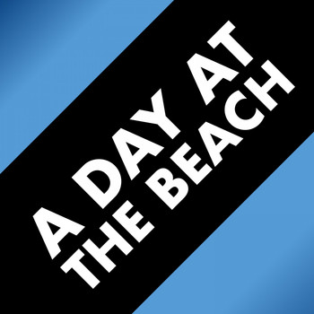 Various Artists - A Day at the Beach