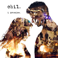 Chil - I Promise (I'm Never Gonna Let You Go)