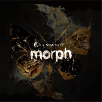 Morph - The Nemesis EP