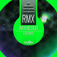 Afflicted - Cosmos (Alberto Santana Remix)