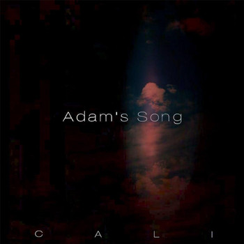Cali - Adam's Song