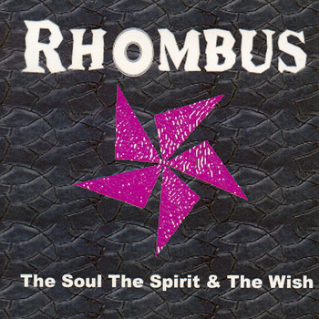 Rhombus - The Soul The Spirit & The Wish