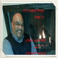 John Weaver - It's Christmas Time