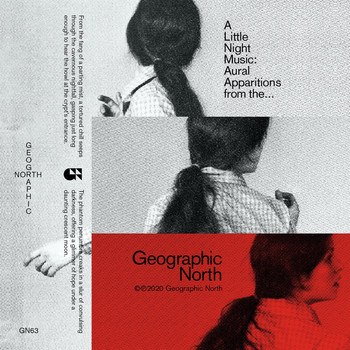 Various Artists - A Little Night Music: Aural Apparitions from the Geographic North