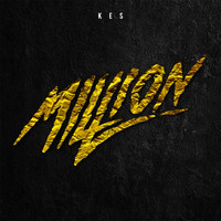 Kes - Million