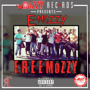 E Mozzy - Free Mozzy (Explicit)