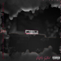 Jai - Highly Gifted EP (Explicit)