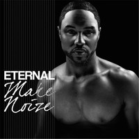 Eternal - Make Noize