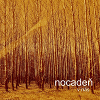 Nocaden - V Nas