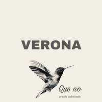 Verona - Que No