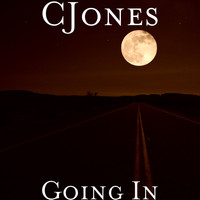 Cjones - Going In (Explicit)