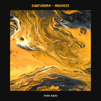 Dubforman - Madness (Explicit)