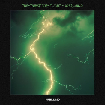 The-Thirst For-Flight - Whirlwind