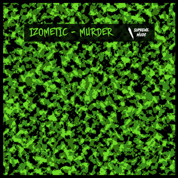 Izometic - Murder