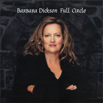 Barbara Dickson - Full Circle